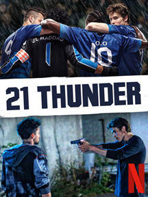 21 Thunder Saison 1 en streaming