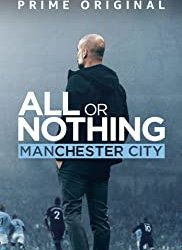 All or Nothing: Manchester City Saison 1 en streaming