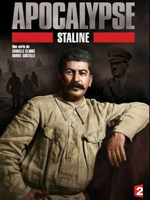 Apocalypse Staline Saison 1 en streaming