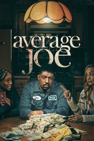 Average Joe Saison 1 en streaming