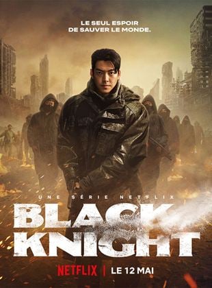 Black Knight Saison 1 en streaming