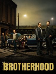 Brotherhood Saison 1 en streaming