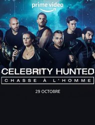 Celebrity Hunted - Chasse à l'Homme Saison 1 en streaming