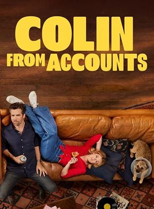 Colin from Accounts Saison 1 en streaming