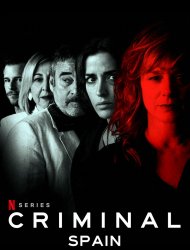 Criminal : Espagne Saison 1 en streaming