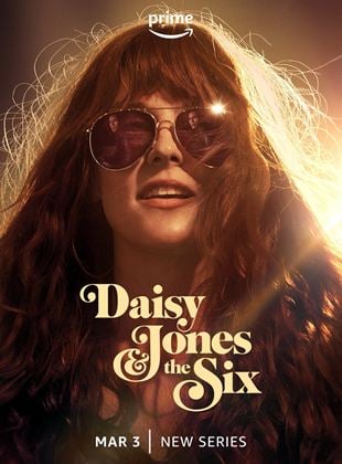 Daisy Jones And The Six Saison 1 en streaming