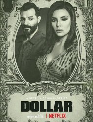 Dollar Saison 1 en streaming