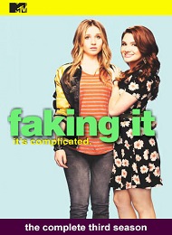 Faking It Saison 3 en streaming