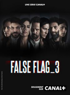 False Flag Saison 3 en streaming