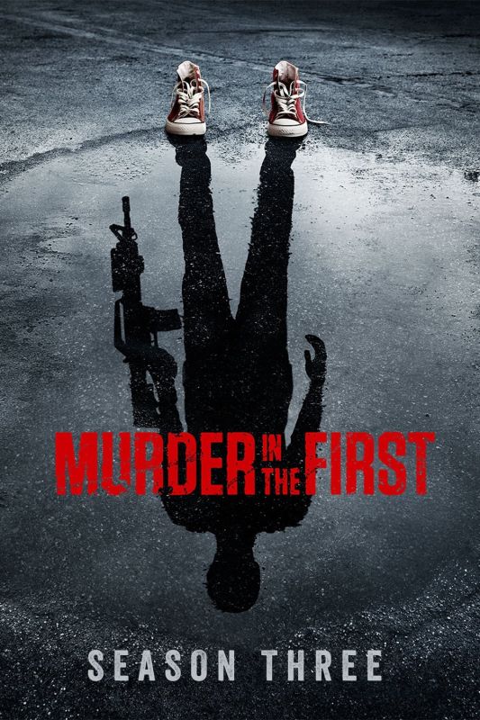 First Murder Saison 3 en streaming