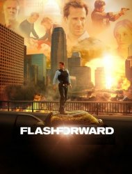 FlashForward Saison 1 en streaming