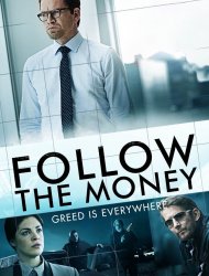 Follow the Money : Les Initiés Saison 1 en streaming