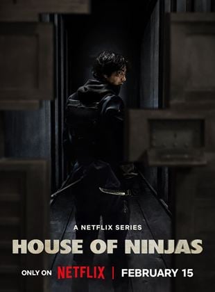 House of Ninjas Saison 1 en streaming