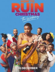 How To Ruin Christmas : Le mariage Saison 2 en streaming