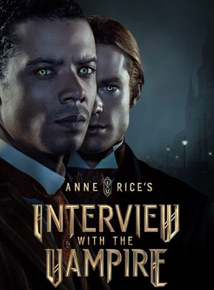 Interview with the Vampire Saison 2 en streaming