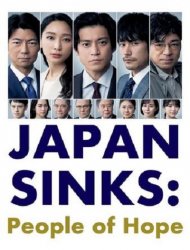 Japan Sinks: People of Hope Saison 1 en streaming