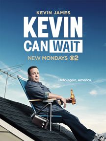 Kevin Can Wait Saison 1 en streaming
