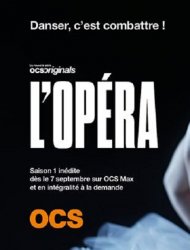 L'Opéra Saison 1 en streaming