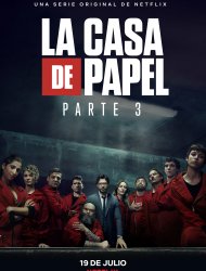 La Casa De Papel Saison 3 en streaming