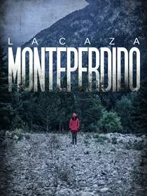 La Caza. Monteperdido Saison 1 en streaming
