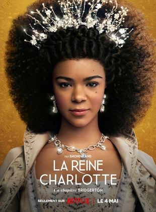 La Reine Charlotte : Un chapitre Bridgerton Saison 1 en streaming