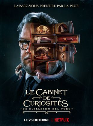 Le Cabinet de curiosités de Guillermo del Toro Saison 1 en streaming