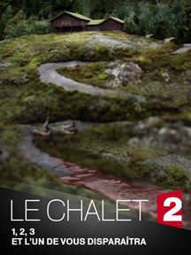 Le Chalet (2018) Saison 1 en streaming