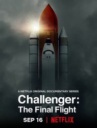 Le dernier vol de la navette Challenger Saison 1 en streaming
