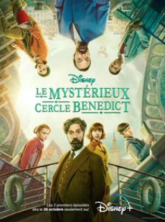 Le mystérieux cercle Benedict Saison 2 en streaming