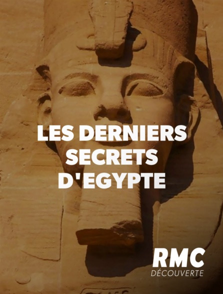 Les derniers secrets d'egypte Saison 1 en streaming