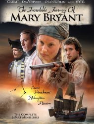 L'Incroyable voyage de Mary Bryant Saison 1 en streaming