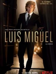 Luis Miguel, the Series Saison 1 en streaming