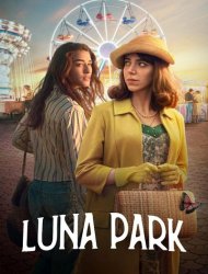 Luna Park Saison 1 en streaming