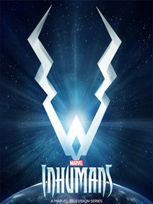 Marvel's Inhumans Saison 1 en streaming