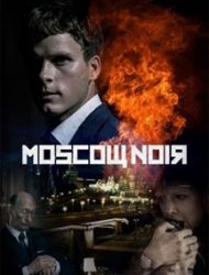 Moscou Noir Saison 1 en streaming