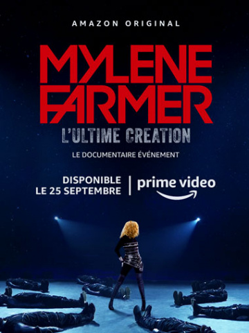 Mylène Farmer, l’Ultime Création Saison 1 en streaming