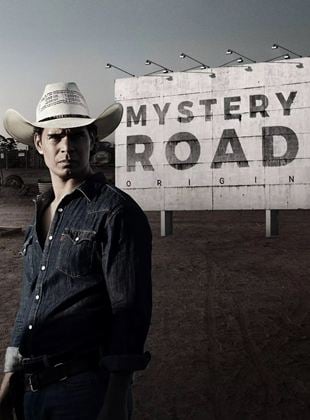 Mystery Road : les origines Saison 1 en streaming