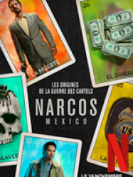 Narcos: Mexico Saison 1 en streaming