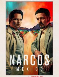 Narcos: Mexico Saison 2 en streaming