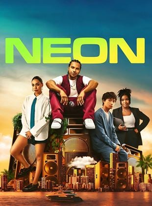Neon Saison 1 en streaming