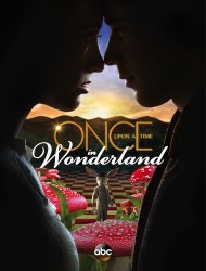 Once Upon A Time In Wonderland Saison 1 en streaming