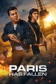 Paris Has Fallen Saison 1 en streaming