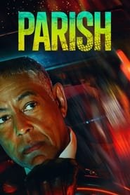 Parish Saison 1 en streaming