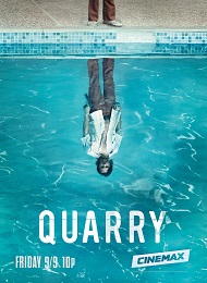 Quarry Saison 1 en streaming