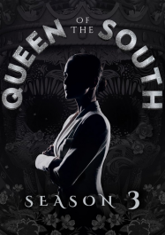 Queen of the South Saison 3 en streaming