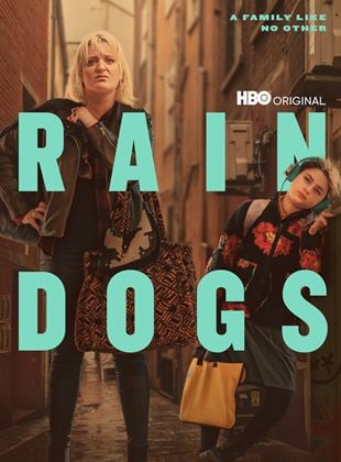 Rain Dogs Saison 1 en streaming