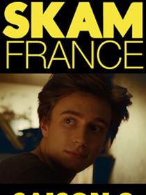 SKAM France Saison 3 en streaming