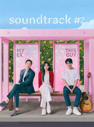 Soundtrack #2 Saison 1 en streaming