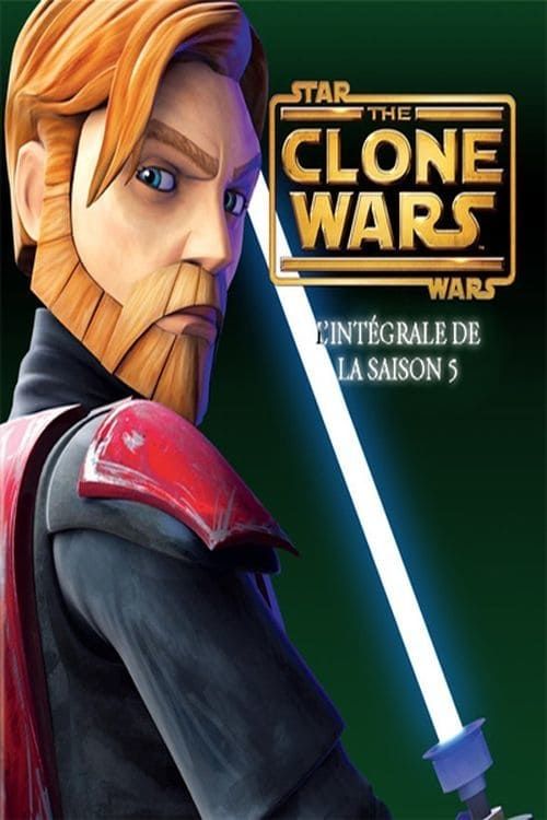 Star Wars: The Clone Wars Saison 5 en streaming