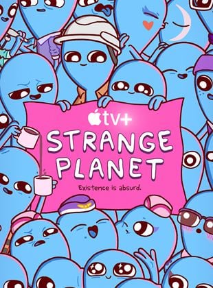 Strange Planet Saison 1 en streaming